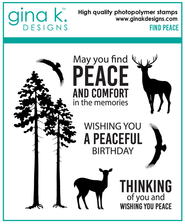 Gina K Designs - STAMPS- Find Peace