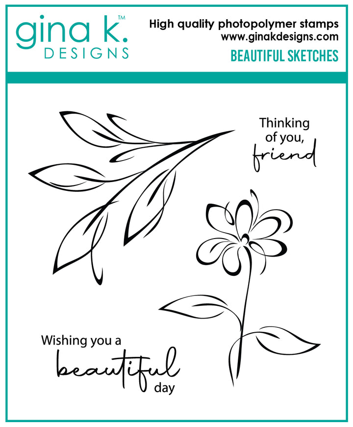 Gina K Designs - STAMPS- Beautiful Sketches