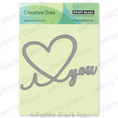 Penny Black - I HEART YOU (METAL DIE) 5.4"x3.6"