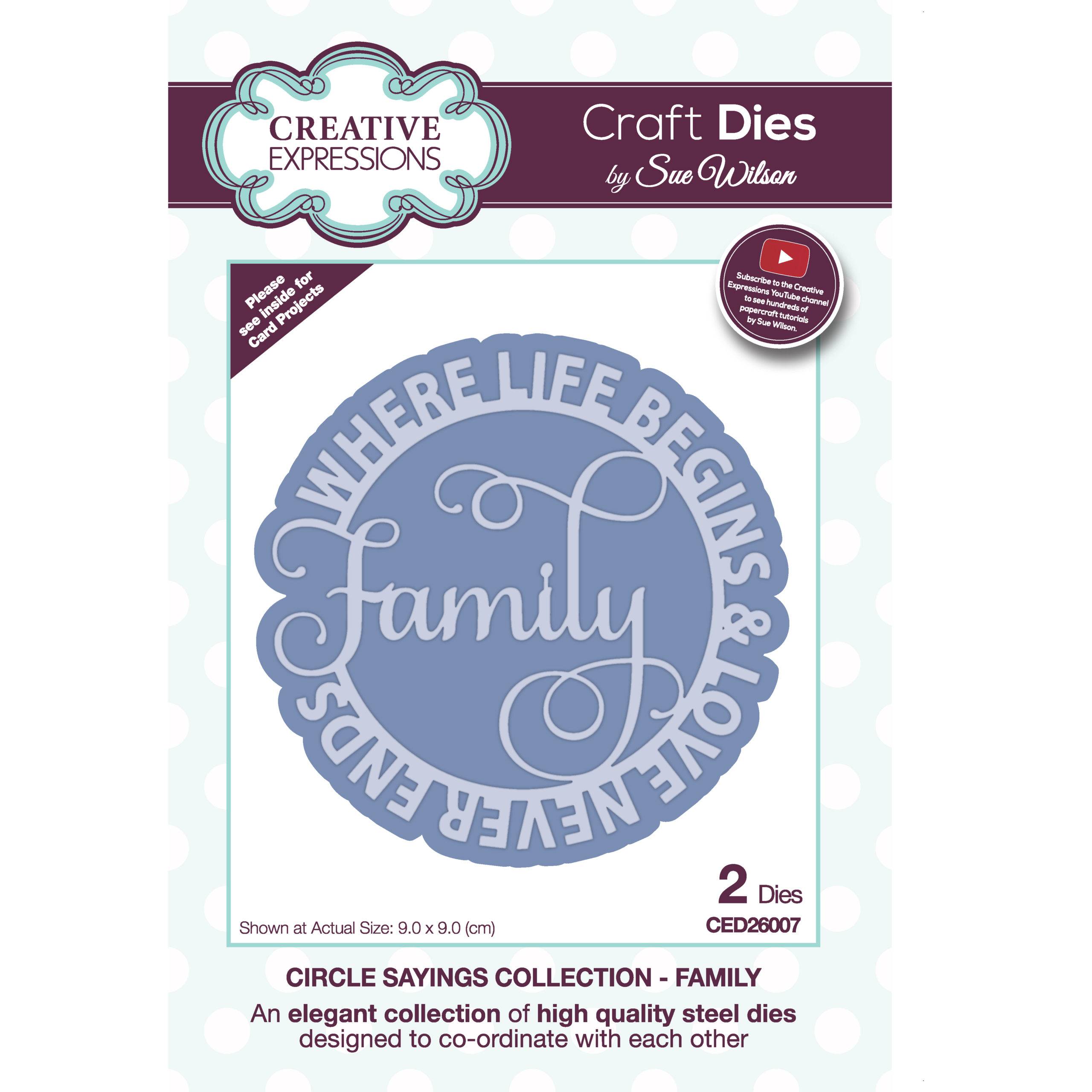 Creative Expressions Sue Wilson Circle Sayings Family Craft Die