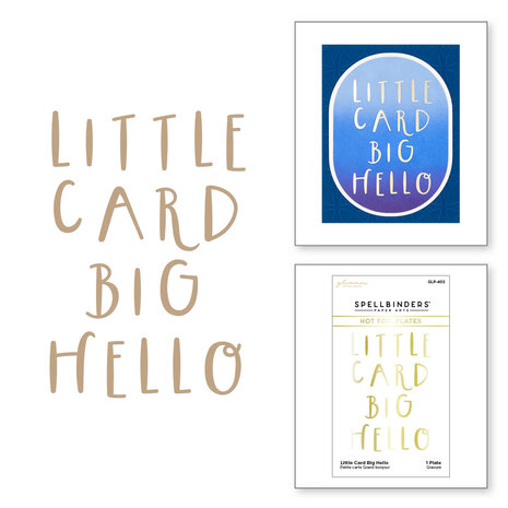 Spellbinders - Little Card Big Hello Glimmer Hot Foil Plate