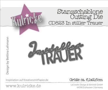 Kulricke Stanzschablone "In Stiller Trauer" Craft Die