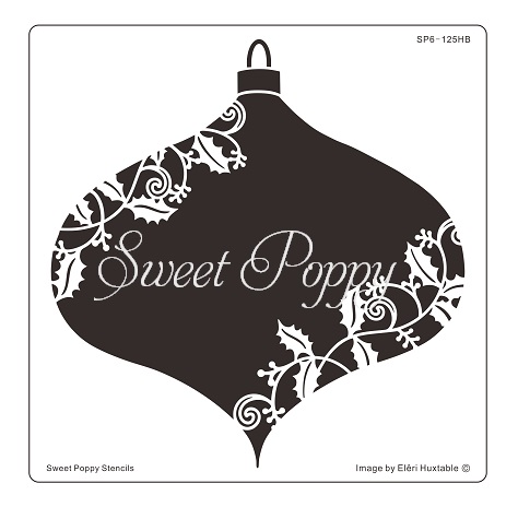 Sweet Poppy Stencil: Holly Bauble APERTURE