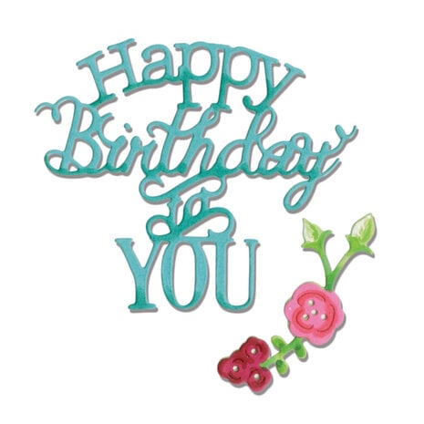 Sizzix Thinlits Die by Jen Long Phrase Happy Birthday to You (3pcs)