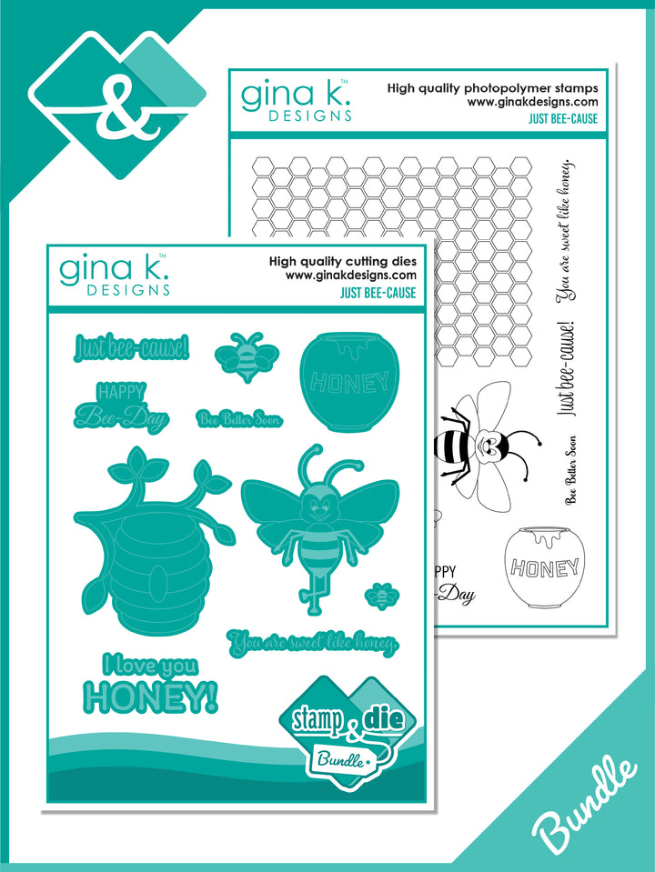 Gina K Designs -BUNDLE- Just Bee-cause 