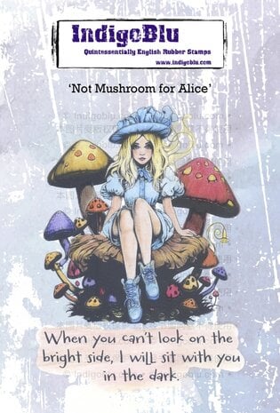 IndigoBlu - Not Mushroom for Alice A6 Rubber Stamps
