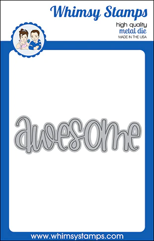 Whimsy Stamps - Awesome Large Word Die